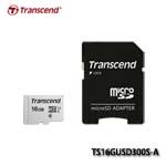 Transcend創見 300S Micro SD RAM Card 16GB (T-Flash) SDHC Class10 UHS-I U1(含SD轉接卡) TS16GUSD300S-A