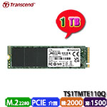Transcend創見 1TB TS1TMTE110Q MTE110Q系列 M.2 2280 PCIe NVMe SSD固態硬碟 (QLC) (三年保固)(購買前請先詢問庫存)