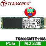 Transcend創見 500GB TS500GMTE115S MTE115S系列 M.2 2280 PCIe NVMe SSD固態硬碟(3D NAND)(五年保固)