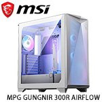 MSI微星 MPG GUNGNIR 300R AIRFLOW 白色 強化玻璃透側 ARGB 電競機殼